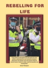 Rebelling for Life - Book