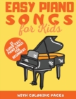 Easy Piano Songs for Kids : 35 Super-Easy Piano Songs for Beginners - Book