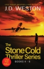 The Stone Cold Thriller Series Books 4 - 6 : A Collection of British Action Thrillers - Book