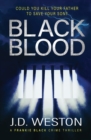 Black Blood : A British Crime Thriller Novel - Book