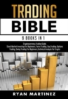 Trading Bible : Cryptocurrency Trading, Stock Market Investing for Beginners, Forex Trading, Day Trading, Options Trading, Swing Trading for Beginners, Learn Technical Analysis for Crypto - Book