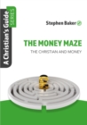 The Money Maze : Christian'S Guide Series - Book