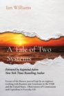 A Tale of Two Systems : Foreword by Raymond Aaron - New York Times Bestselling Author. - Book
