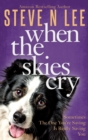 When The Skies Cry - Book