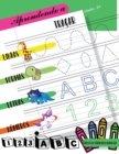 Aprendendo a tracar linhas formas letras numeros : Livro de atividades para maiores de 3 anos para comecar a tracar linhas, formas, letras e numeros. Criancas em idade pre-escolar e escolar - Book