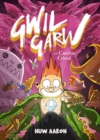 Gwil Garw a'r Carchar Crisial : A'r Carchar Crisial - Book
