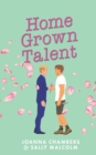Home Grown Talent - Book
