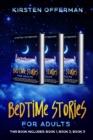 Bedtime Stories for Adults : This book includes: Book 1, Book 2, Book 3 - Book