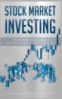 Stock Market Investing : 2 Manuscript: Swing Trading, Forex Trading - Book