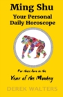 Ming Shu - Year of the Monkey : Your Personal Daily Horoscope - Book