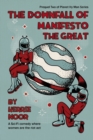 The Downfall Of Manifesto The Great - Book