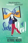 The Other Side Of Yes : A feel good romantic comedy for the sceptic - Book