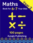 Maths Book for 6-7 Year Olds : Year 2 Maths Workbook - Book