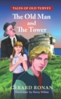 The Old Man and The Tower - Book