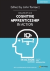 Collins et al's Cognitive Apprenticeship in Action - eBook