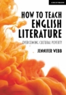 How To Teach English Literature: Overcoming cultural poverty - eBook
