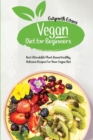 Vegan diet for beginners : Best Affordable Plant-Based Healthy, Delicious Recipes for Your Vegan Diet. - Book