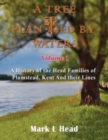 A Tree Planted By Waters : Volume 1 - Book