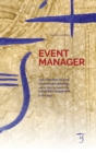 Event Manager : Over more than 20 years of successful meetings, some tips to learn the convention management in five days. - Book