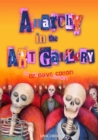 Anarchy in the Art Gallery - Book