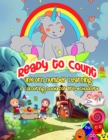 Ready To Count : Unicorn Maths Activity Book for Toddlers and Preschoolers: Maths activity book for toddlers and preschoolers - Book