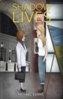 Shadow Lives - Book