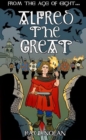 From the age of eight: Alfred the Great - Book