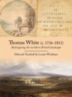 Thomas White (c. 1736-1811) : Redesigning the northern British landscape - eBook