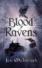 Blood of Ravens : Book One of the Rising - Book