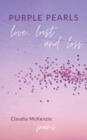 Purple Pearls : Love, Lust & Loss - Book