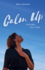 Calm Up : Activate Your Calm - eBook