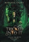 Tricked Into It - Book