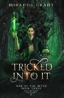 Tricked Into It - Book
