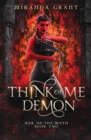 Think of Me Demon - Book