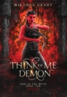 Think of Me Demon - Book