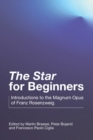 "The Star" for Beginners : Introductions to the Magnum Opus of Franz Rosenzweig - Book