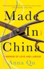 Made In China : a memoir of love and labour - Book