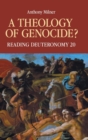 A Theology of Genocide? : Reading Deuteronomy 20 - Book