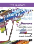Easy Duets from Around the World for Bassoons : 32 exciting pieces arranged for two players who know all the basics. - Book
