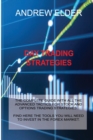 Day Trading Strategies Course : The Complete Guide with All the Advanced Tactics for Stock and Options Trading Strategies. Find Here the Tools You Will Need to Invest in the Market. - Book