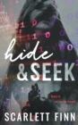 Hide & Seek : Suspense: Road trip, stuck together: Fugitive hacker heroine's last hope. - Book