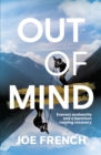Out of Mind : Everest Avalanche and a Barefoot Running Recovery - Book