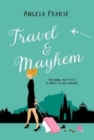 Travel & Mayhem : A funny, friends to lovers holiday rom-com. - Book