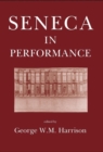 Seneca in Performance - Book