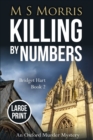 Killing by Numbers (Large Print) : An Oxford Murder Mystery - Book