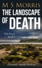 The Landscape of Death : A Yorkshire Murder Mystery - Book