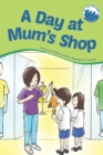 A Day at Mum's Shop - Book