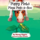 Poppy Pinto Plays Peek-a-Boo - Book