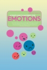 Ultimate Guide to Mastering Your Emotions : The Ultimate Guide To Manage Feelings, Improve Your Emotional Intelligence By Controlling Your Mind And Boost Your Brain To Eliminate Your Anxiety And Worry - Book