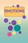 Master Your Emotions Crash Course : Definitive Guide To Learn How To Use Your Mind To Control Your Feelings, Master Your Feelings, Take Care Of Emotions, Take Care Of Intelligence To Achieve Success - Book